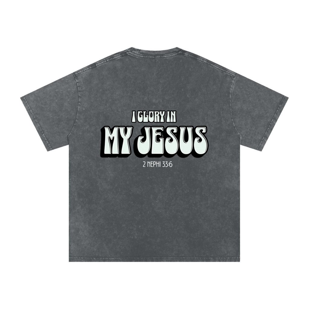 "I Glory In My Jesus" Oversized Washed 100% Cotton Tee