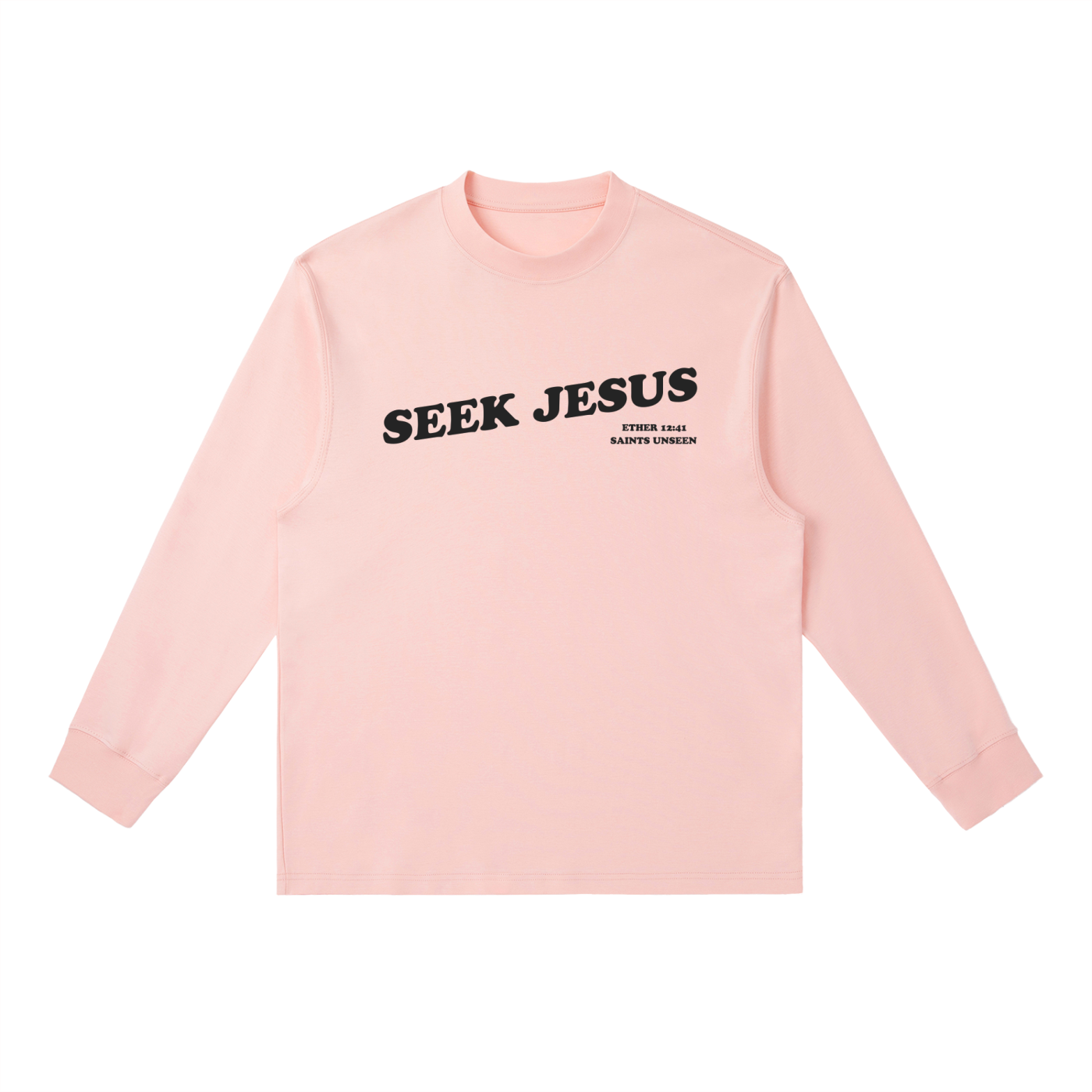 "Seek Jesus" Crewneck Long-Sleeve Shirt