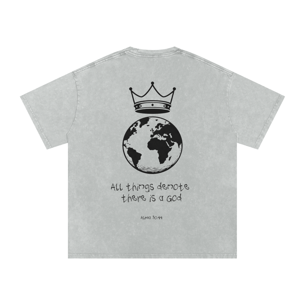 "All Things Denote There Is A God" Oversized Washed 100% Cotton Tee