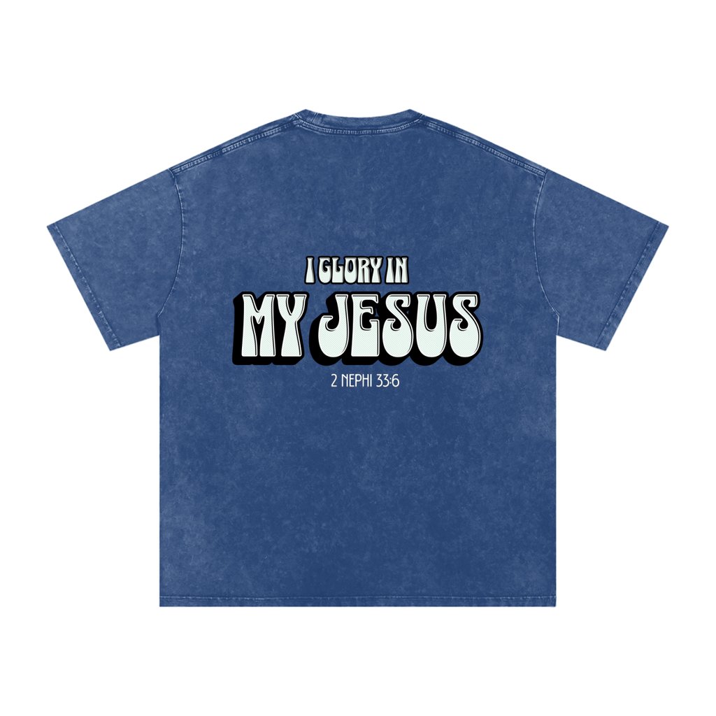 "I Glory In My Jesus" Oversized Washed 100% Cotton Tee