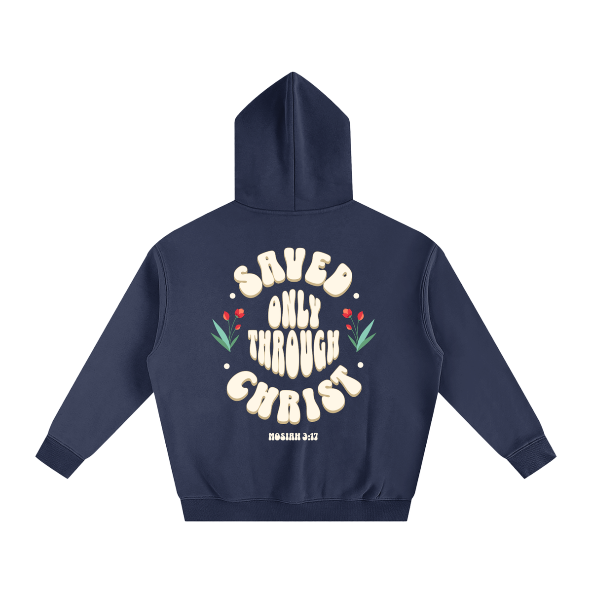 "Saved Only Through Christ" Oversized Fleece Hoodie