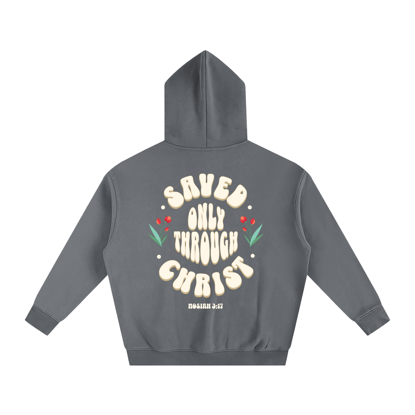 "Saved Only Through Christ" Oversized Fleece Hoodie