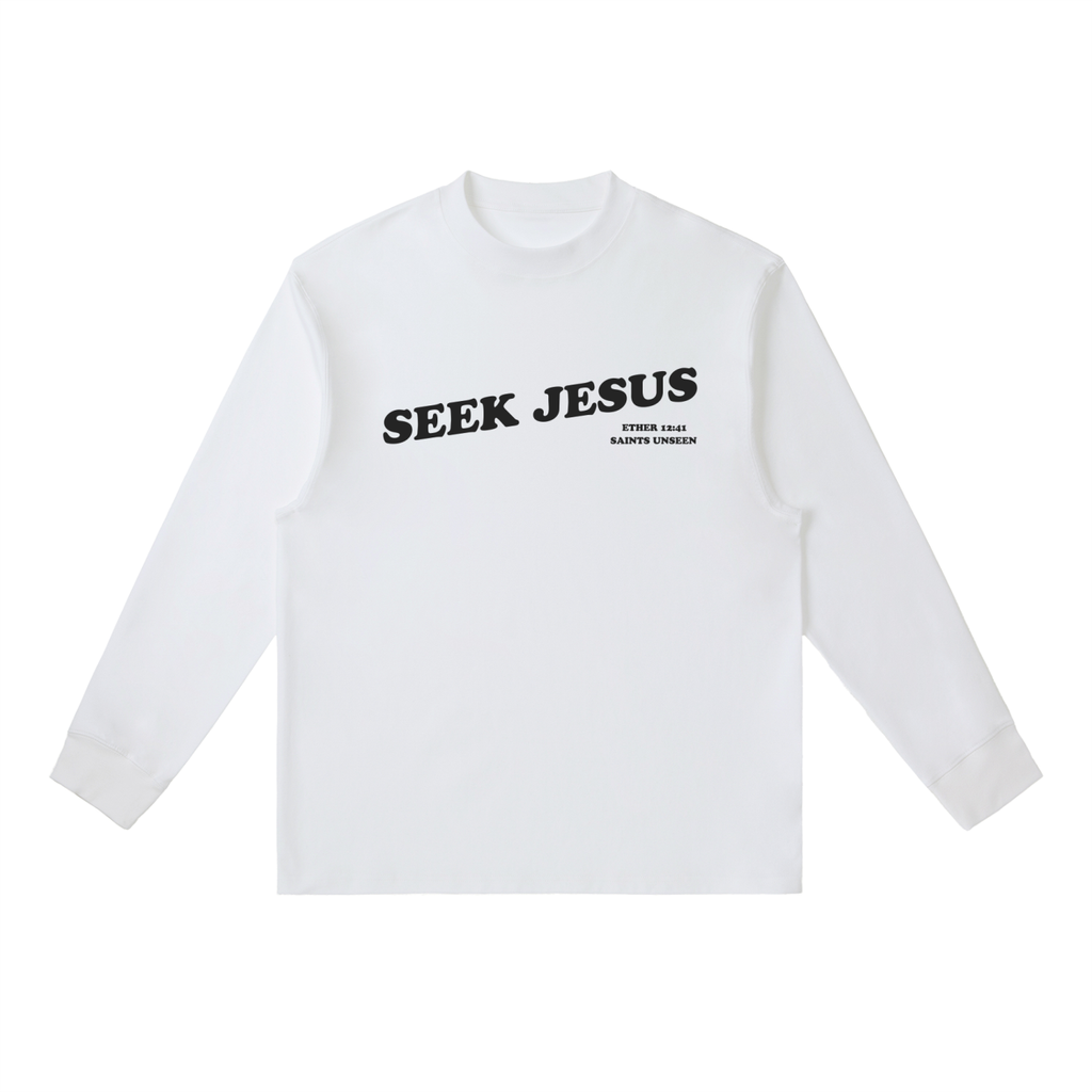 "Seek Jesus" Crewneck Long-Sleeve Shirt